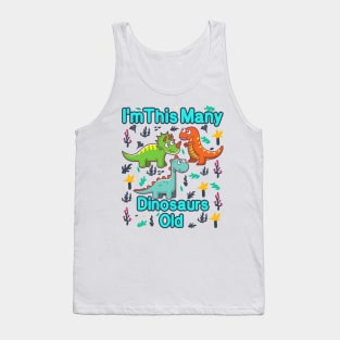 I'm This Many Dinosaurs Old Funny 3th Birthday T-Shirt Tank Top